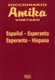 Diccionario "Amika" (español-esperanto, esperanto-español)